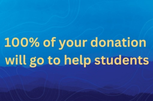 100% of your donation will go to help students