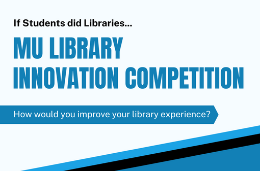 MU Library Innovation Competition 2023