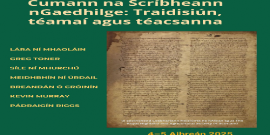 Léachtaí Cholm Cille 2025 Cumann na Scríbheann nGaedhilge: Traidisiún, téamaí agus téacsanna 4-5 Aibreán 2025