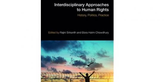 Interdisciplinary Approaches to Human Rights History, Politics, Practice, 1st Edition