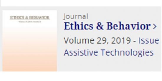 Journal Ethics and Behavior, Vol 29, 2019, Issue Assistive Technologies