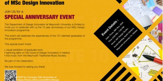 Poster with details of the MSc in Design Innovation 10 year anniversary event